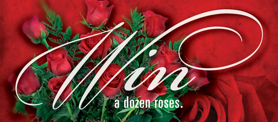 Win a dozen roses