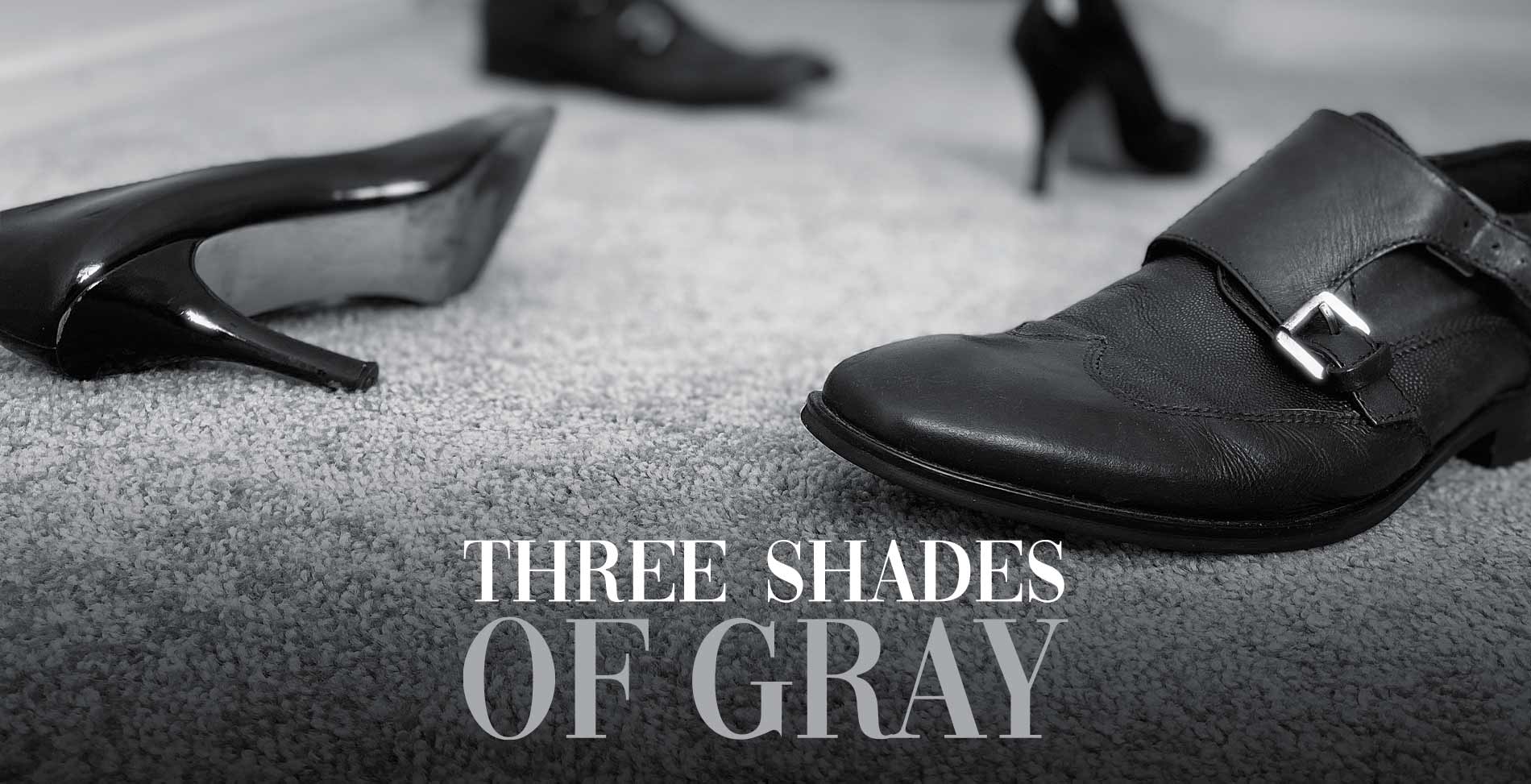 Three Shades of Gray